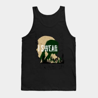 I Swear - The Last of Us Tank Top